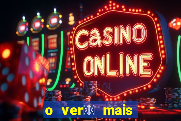 o ver鑼玱 mais quente filme completo dublado